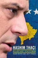 Stat nou, om de stat modern: Hashim Thai - o biografie - New State, Modern Statesman: Hashim Thai - A Biography