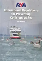 Regulamentul internațional RYA pentru prevenirea coliziunilor pe mare - RYA International Regulations for Preventing Collisions at Sea