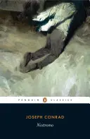Nostromo: O poveste a coastei de mare - Nostromo: A Tale of the Seaboard