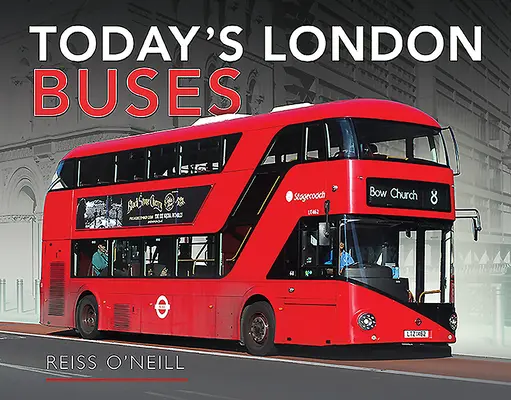 Autobuzele londoneze de astăzi - Today's London Buses