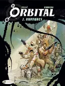 Orbital 2 - Rupturi - Orbital 2 - Ruptures
