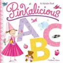 Pinkalicious ABC: O carte cu alfabet - Pinkalicious ABC: An Alphabet Book