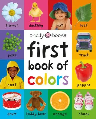 First 100: Prima carte a culorilor căptușită - First 100: First Book of Colors Padded