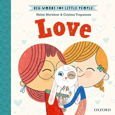 Cuvinte mari pentru oameni mici: Dragoste - Big Words for Little People: Love