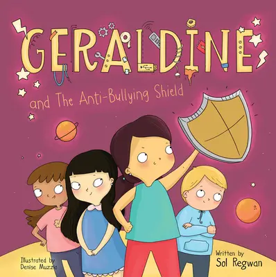 Geraldine și scutul anti-bullying - Geraldine and the Anti-Bullying Shield