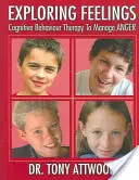 Explorarea sentimentelor: Furia: Terapia cognitiv-comportamentală pentru gestionarea furiei - Exploring Feelings: Anger: Cognitive Behaviour Therapy to Manage Anger