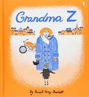 Bunica Z - Grandma Z