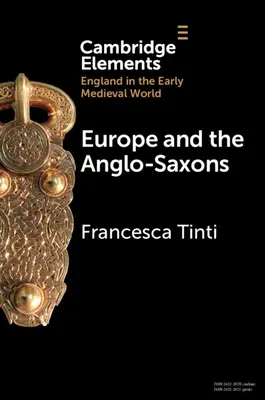 Europa și anglo-saxonii - Europe and the Anglo-Saxons