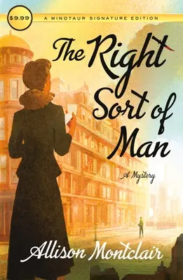 The Right Sort of Man: Un mister Sparks & Bainbridge - The Right Sort of Man: A Sparks & Bainbridge Mystery
