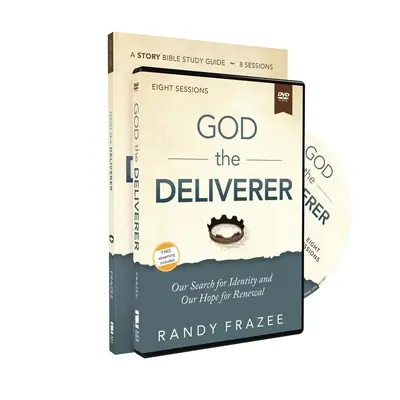 Ghidul de studiu Dumnezeu Eliberatorul cu DVD: Căutarea identității noastre și speranța noastră pentru reînnoire - God the Deliverer Study Guide with DVD: Our Search for Identity and Our Hope for Renewal