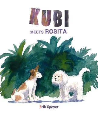 Kubi o întâlnește pe Rosita - Kubi Meets Rosita
