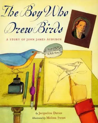 Băiatul care desena păsări: O poveste despre John James Audubon - The Boy Who Drew Birds: A Story of John James Audubon