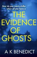 Dovezi ale fantomelor - Evidence of Ghosts