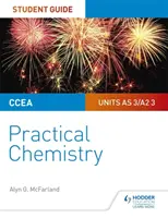 CCEA AS/A2 Chemistry Student Guide: Chimie practică - CCEA AS/A2 Chemistry Student Guide: Practical Chemistry