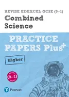 Pearson REVISE Edexcel GCSE (9-1) Combined Science Higher Practice Papers Plus - pentru învățare acasă, evaluări 2021 și examene 2022 - Pearson REVISE Edexcel GCSE (9-1) Combined Science Higher Practice Papers Plus - for home learning, 2021 assessments and 2022 exams