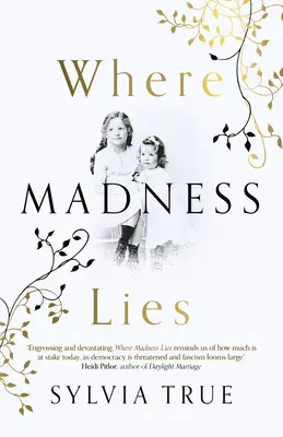 Unde zace nebunia - Where Madness Lies