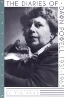 Jurnalele lui Dawn Powell - 1931-1965 - Diaries Of Dawn Powell - 1931-1965