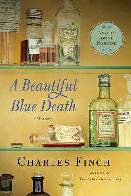 O moarte frumoasă și albastră: Primul mister Charles Lenox - A Beautiful Blue Death: The First Charles Lenox Mystery