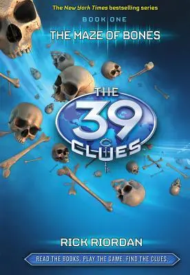 Labirintul oaselor (The 39 Clues, Book 1), 1 - The Maze of Bones (the 39 Clues, Book 1), 1