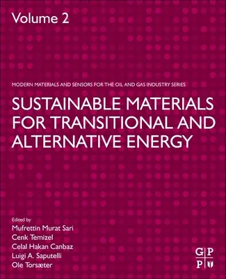 Materiale durabile pentru energia de tranziție și alternativă - Sustainable Materials for Transitional and Alternative Energy