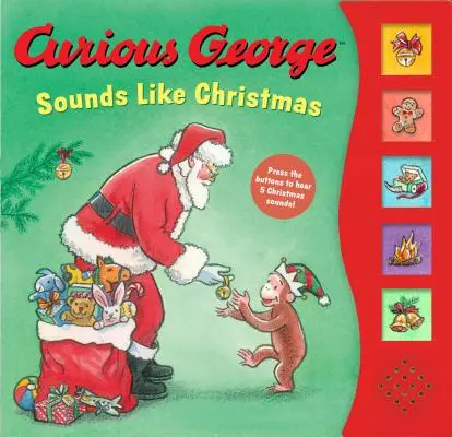 George cel Curios sună ca o carte sonoră de Crăciun - Curious George Sounds Like Christmas Sound Book
