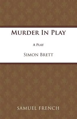 Crimă în joacă - Murder in Play