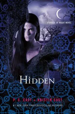 Ascuns: Un roman despre Casa de noapte - Hidden: A House of Night Novel