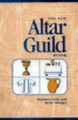 New Altar Guild Book (revizuită) - New Altar Guild Book (Revised)