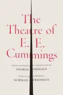 Teatrul lui E.E. Cummings - The Theatre of E.E. Cummings