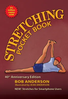Cartea de buzunar Stretching: Ediția a 40-a aniversară - Stretching Pocket Book: 40th Anniversary Edition