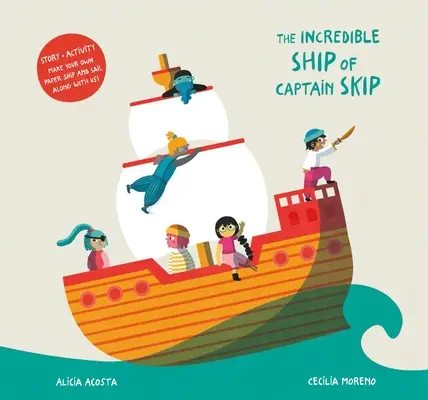 Incredibila navă a căpitanului Skip - The Incredible Ship of Captain Skip
