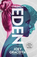 Copiii din Eden - Un roman - Children of Eden - A Novel