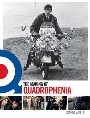 Realizarea Quadrophenia - The Making of Quadrophenia