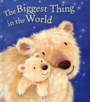 Cel mai mare lucru din lume - The Biggest Thing in the World