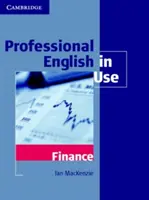 Professional English in Use: Finanțe - Professional English in Use: Finance