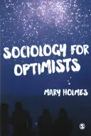Sociologie pentru optimiști - Sociology for Optimists