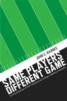 Aceiași jucători, un joc diferit: An Examination of the Commercial College Athletics Industry - Same Players, Different Game: An Examination of the Commercial College Athletics Industry