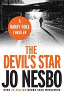 Steaua Diavolului - Harry Hole 5 - Devil's Star - Harry Hole 5