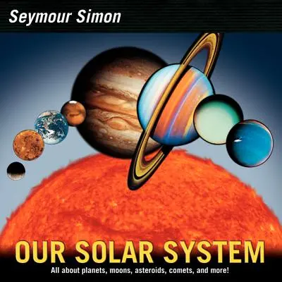 Sistemul nostru solar: Ediție revizuită - Our Solar System: Revised Edition