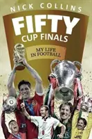Fifty Cup Finals: Viața mea în fotbal - Fifty Cup Finals: My Life in Football