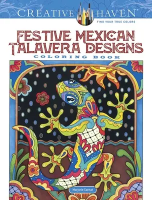 Carte de colorat Creative Haven Festive Mexican Talavera Designs - Creative Haven Festive Mexican Talavera Designs Coloring Book