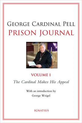 Jurnalul închisorii, volumul 1 - Prison Journal, Volume 1