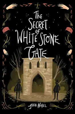 Secretul de la Poarta de Piatră Albă - Secret of White Stone Gate