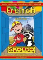 Cartea a doua de franceză - Skoldo - French Book Two - Skoldo