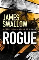 Rogue - Thrillerul de spionaj de mare succes - Rogue - The blockbuster espionage thriller