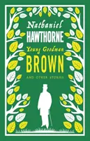 Tânărul Goodman Brown și alte povestiri - Young Goodman Brown and Other Stories