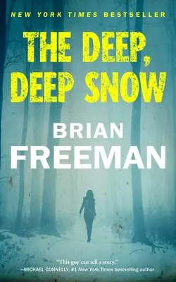 Zăpada adâncă, adâncă - The Deep, Deep Snow