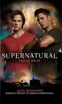 Supranatural: Carne proaspătă - Supernatural: Fresh Meat
