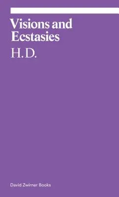 Viziuni și extazuri: Eseuri alese - Visions and Ecstasies: Selected Essays