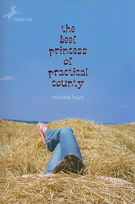Prințesa cărnii de vită din Practical County - The Beef Princess of Practical County